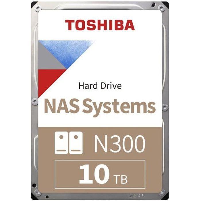 TOSHIBA N300 High-Reliability Hard Drive Disque dur interne - 10 To - 256 Mo - NAS - 3,5 - 7200 tpm TOSHIBA