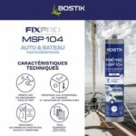 Sigillante per auto/nautica - BOSTIK - Fixpro MSP 104 - Adesivo e sigillante - Resistente alle intemperie e all'acqua di mare - Bianco - 290 ml - immagine 3